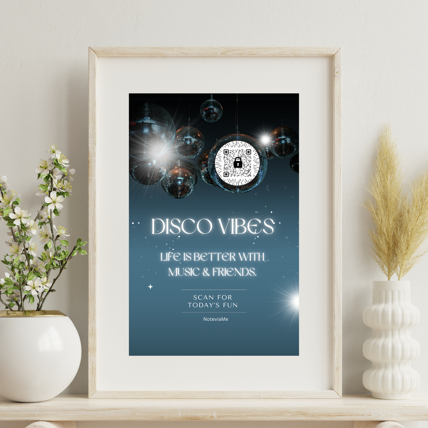 Disco Vibes Poster – Life Is Better with Music & Friends | QR Code Digital Wall Art