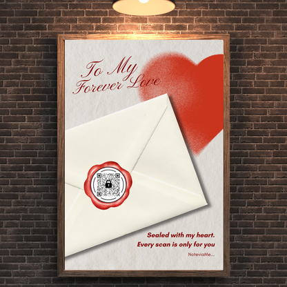 To My Forever Love – Romantic QR Poster for Her | NoteviaMe