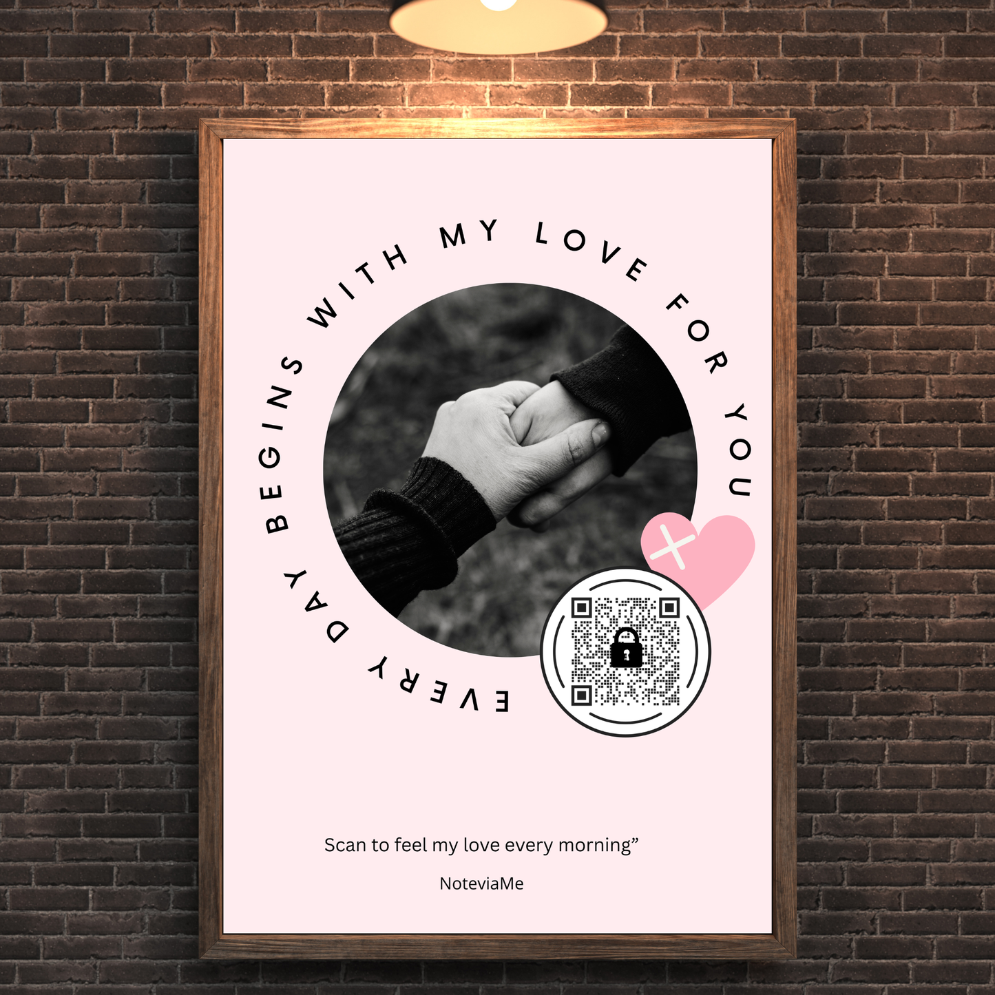Every Day Begins with My Love – Romantic QR Poster | NoteviaMe