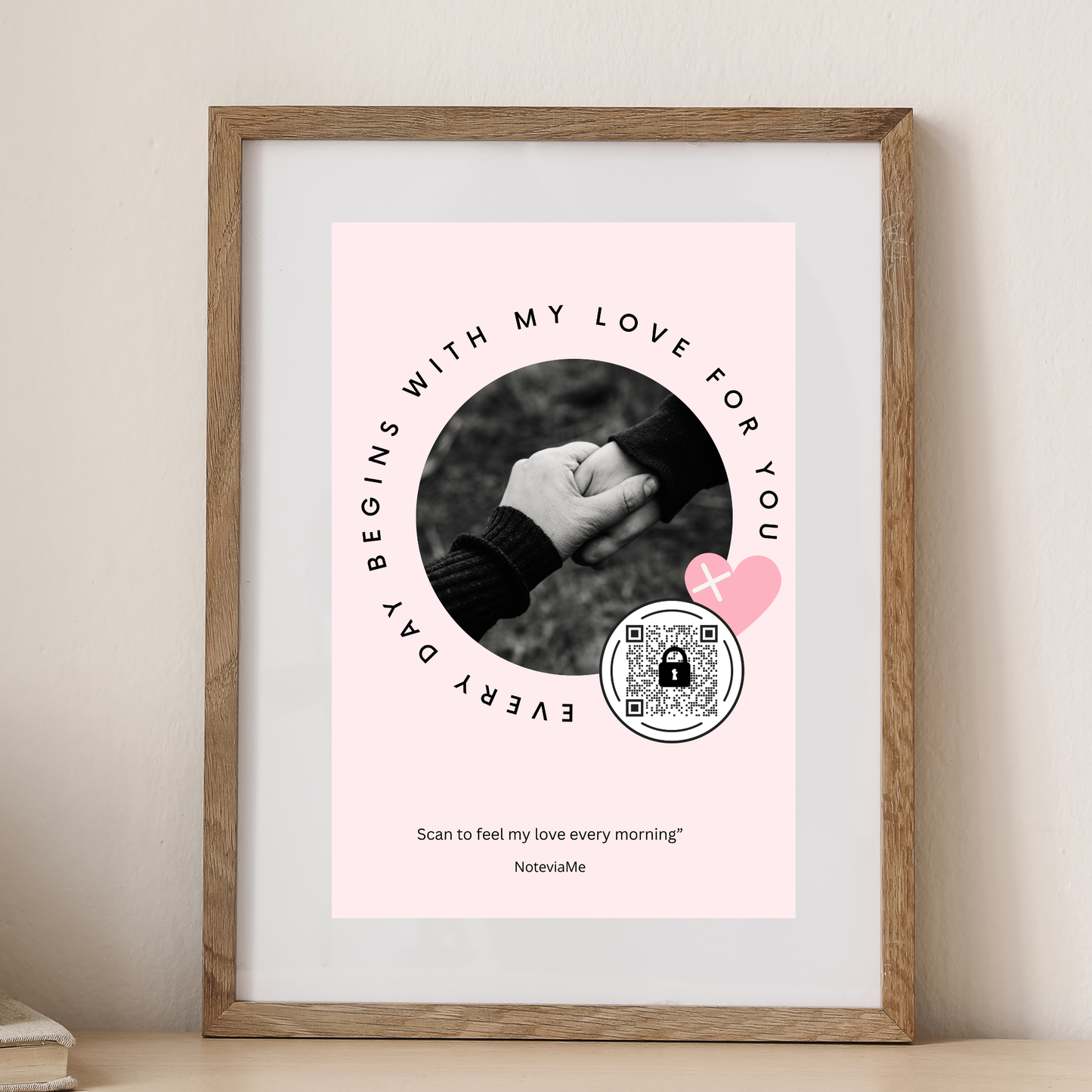 Every Day Begins with My Love – Romantic QR Poster | NoteviaMe