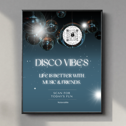 Disco Vibes Poster – Life Is Better with Music & Friends | QR Code Digital Wall Art