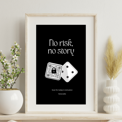 Motivational Poster – “No Risk, No Story” | Digital Wall Art with QR Code Inspiration