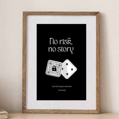 Motivational Poster – “No Risk, No Story” | Digital Wall Art with QR Code Inspiration