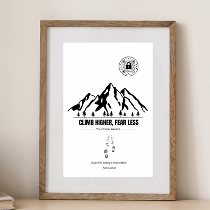 Motivational Mountain Poster – "Climb Higher, Fear Less" | QR Code Daily Inspiration