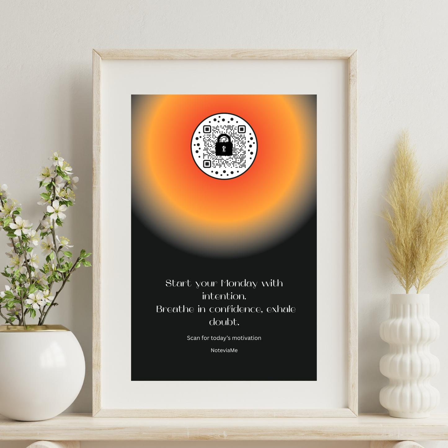 Motivational Sunrise Poster | QR Code Wall Art | Start Your Week with Confidence